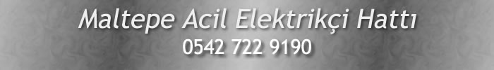 Maltepe Acil Elektrikçi 0542 722 9190